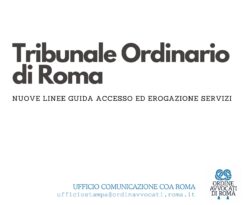 TRIBUNALE DI ROMA: NUOVE LINEE GUIDA PER…